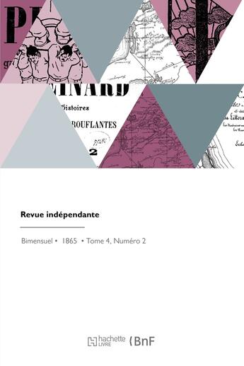 Couverture du livre « Revue indépendante » de Guillaume Véran aux éditions Hachette Bnf