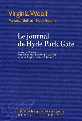 Couverture du livre « Le journal de hyde park gate » de Woolf/Bell/Stephen aux éditions Mercure De France