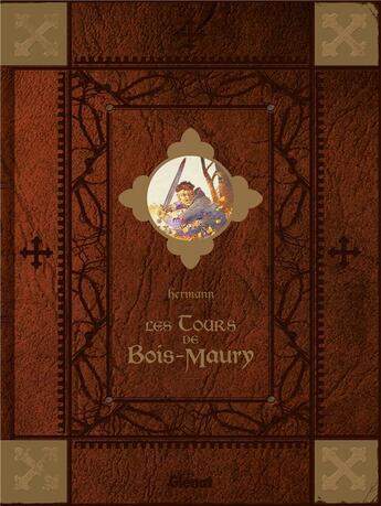 Couverture du livre « Les tours de Bois-Maury : Intégrale » de Hermann aux éditions Glenat