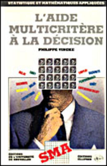 Couverture du livre « L'aide multicritere a la decision » de Philippe Vincke aux éditions Ellipses