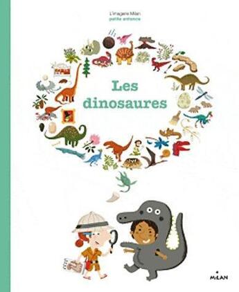 Couverture du livre « Dinosaures » de Pascale Hédelin aux éditions Milan