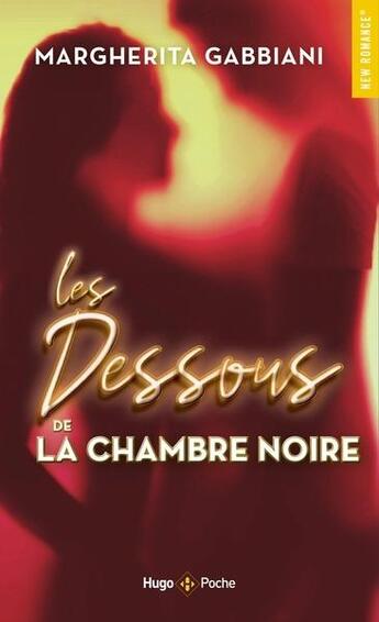 Couverture du livre « Les Dessous de la chambre noire » de Margherita Gabbiani aux éditions Hugo Poche