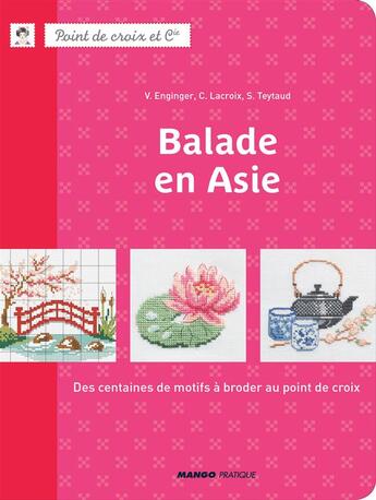 Couverture du livre « Balade en Asie » de Enginger et Teytaud et Lacroix aux éditions Mango