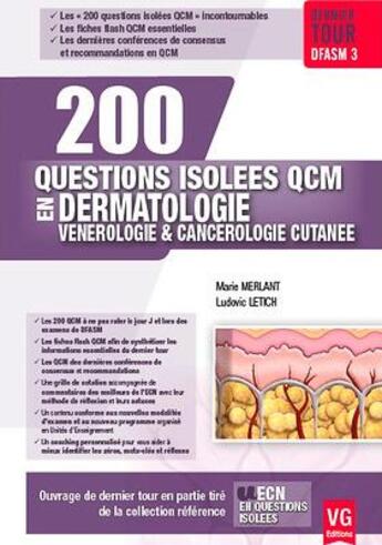 Couverture du livre « 200 questions isolees qcm dermatologie » de Merlant - Letich M. aux éditions Vernazobres Grego