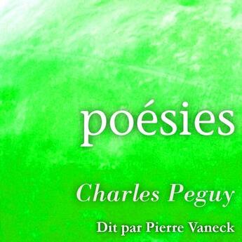 Couverture du livre « Poésies » de Charles Peguy aux éditions La Compagnie Du Savoir