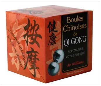 Couverture du livre « Boules chinoises de Qi Gong ; coffret cube » de Ab Williams aux éditions Contre-dires