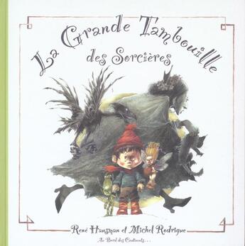 Couverture du livre « La grande tambouille des sorcières » de Rene Hausman aux éditions Au Bord Des Continents