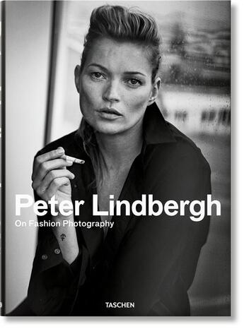 Couverture du livre « Peter Lindbergh ; on fashion photography » de Peter Lindbergh aux éditions Taschen