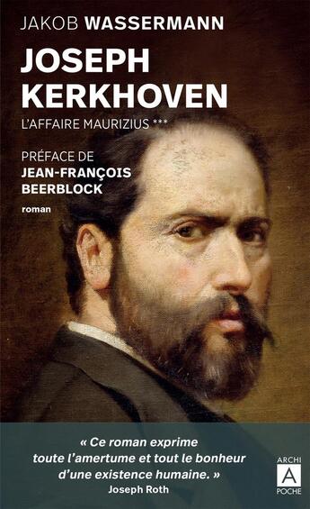 Couverture du livre « L'affaire Maurizius Tome 3 : Joseph Kerkhoven » de Jakob Wassermann aux éditions Archipoche