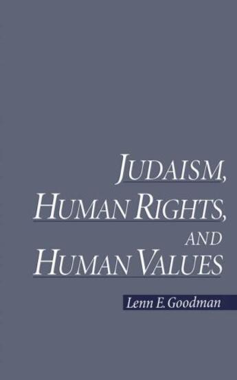 Couverture du livre « Judaism, Human Rights, and Human Values » de Goodman Lenn E aux éditions Oxford University Press Usa