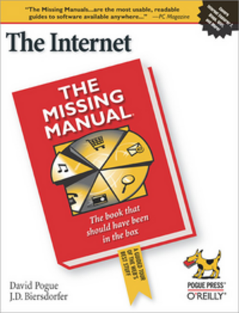 Couverture du livre « The Internet: The Missing Manual » de Pogue David aux éditions O'reilly Media