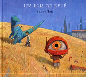 Couverture du livre « Les lois de l'été » de Shaun Tan aux éditions Gallimard-jeunesse