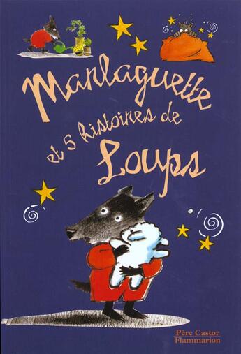 Couverture du livre « Marlaguette et 5 histoires de loups » de  aux éditions Pere Castor