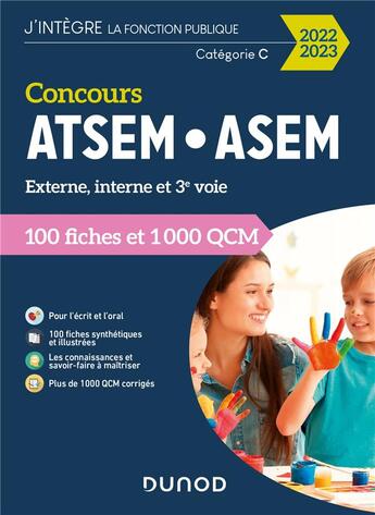 Couverture du livre « Concours ATSEM/ASEM : 100 fiches et 1 000 QCM (édition 2022/2023) » de Corinne Pelletier aux éditions Dunod