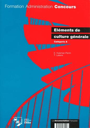 Couverture du livre « Elements de culture generale categorie a » de Huisman aux éditions Documentation Francaise