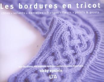 Couverture du livre « Les bordures en tricot » de Epstein Nicky aux éditions Le Temps Apprivoise