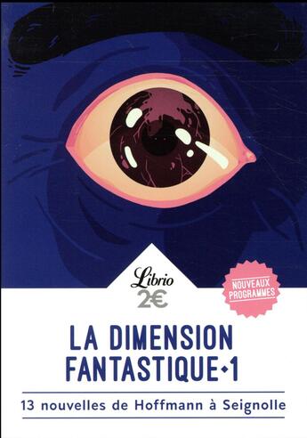 Couverture du livre « La dimension fantastique Tome 1 ; 13 nouvelles de Hoffmann à Seignolles » de Barbara Sadoul aux éditions J'ai Lu