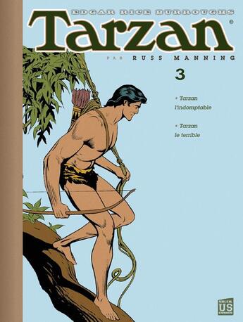 Couverture du livre « Tarzan ; archives Tome 3 : Tarzan l'indomptable » de Edgar Rice Burroughs et Russ Manning aux éditions Soleil