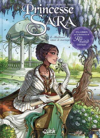 Couverture du livre « Princesse Sara t.8 : meilleurs voeux de mariage » de Nora Moretti et Audrey Alwett aux éditions Soleil