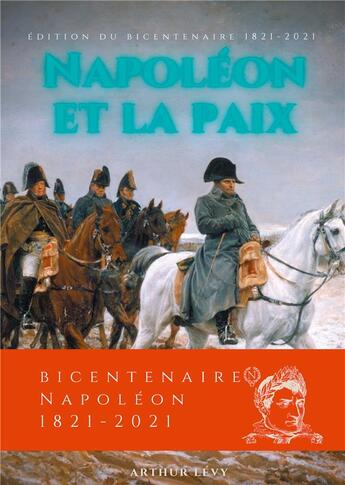 Couverture du livre « Napoléon et la paix » de Arthur Levy aux éditions Books On Demand