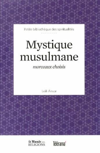 Couverture du livre « Mystique musulmane » de Leili Anvar aux éditions Garnier