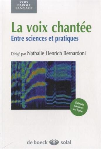 Couverture du livre « Voix chantee (la) » de Henrich-Bernardoni N aux éditions De Boeck Superieur