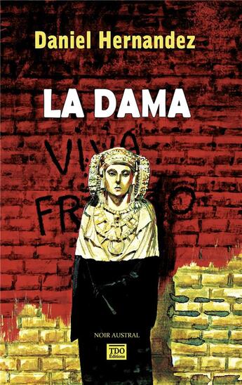 Couverture du livre « La dama » de Daniel Hernandez aux éditions T.d.o