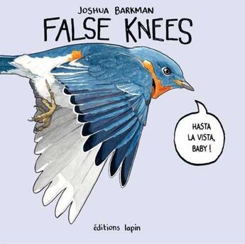 Couverture du livre « False knees » de Barkman Joshua aux éditions Lapin