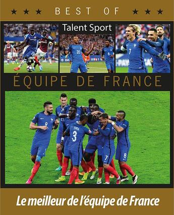 Couverture du livre « Best of - équipe de France de football » de  aux éditions Talent Sport