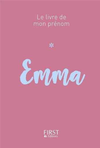 Couverture du livre « Emma » de Jules Lebrun aux éditions First