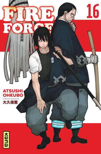 Couverture du livre « Fire force Tome 16 » de Atsushi Ohkubo aux éditions Kana