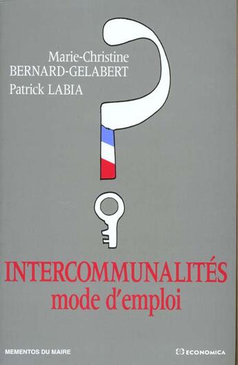 Couverture du livre « Intercommunalites Mode...2 Edition » de Bernard-Gelaber aux éditions Economica