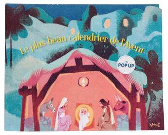 Couverture du livre « Le plus beau calendrier de l'avent en pop-up » de Annette Marnat aux éditions Mame