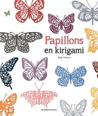 Couverture du livre « Papillons en kirigami » de Ryoko Yoshiura aux éditions De Saxe