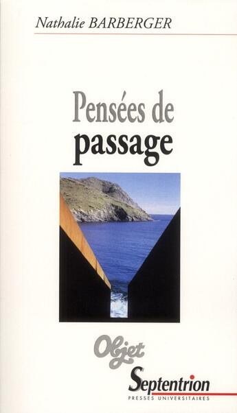 Couverture du livre « Pensees de passage » de Nathalie Barberger aux éditions Pu Du Septentrion