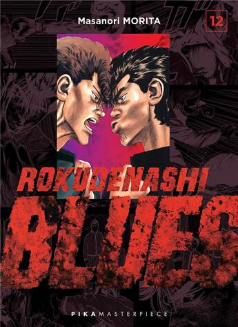 Couverture du livre « Rokudenashi blues Tome 12 » de Masanori Morita aux éditions Pika