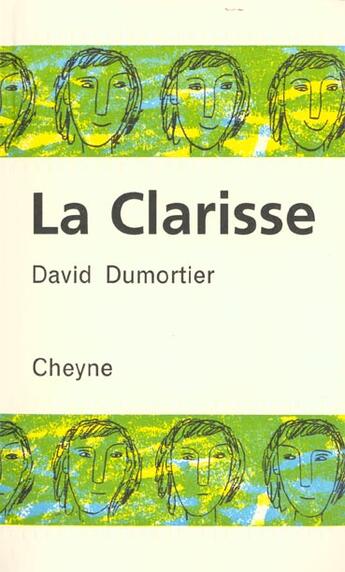 Couverture du livre « La Clarisse » de David Dumortier aux éditions Cheyne