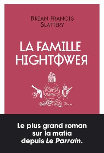 Couverture du livre « La famille Hightower » de Brian Francis Slattery aux éditions Anne Carriere