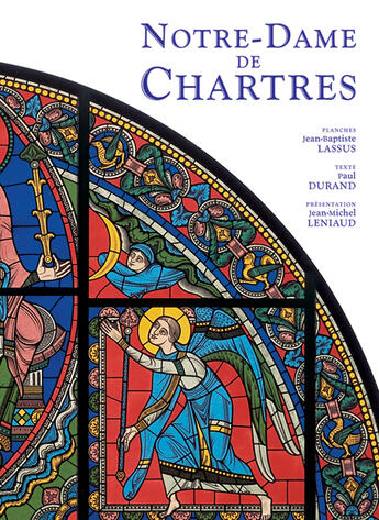Couverture du livre « Notre-dame de chartres » de Leniaud Jean-Michel aux éditions Moliere