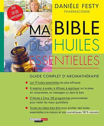 Couverture du livre « Ma bible des huiles essentielles » de Daniele Festy aux éditions Leduc