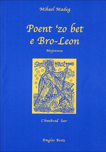 Couverture du livre « Poent 'zo bet e bro leon t.6 » de Mikael Madeg aux éditions Emgleo Breiz