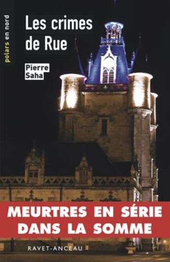 Couverture du livre « Les crimes de rue » de Pierre Saha aux éditions Ravet-anceau