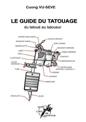 Couverture du livre « LE GUIDE DU TATOUAGE » de Vu- Seve Cuong aux éditions Thebookedition.com