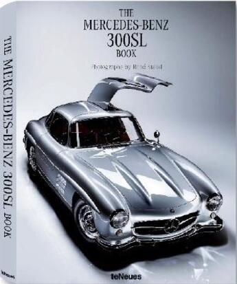 Couverture du livre « The Mercedes-Benz 300sl ; book » de Rene Staud aux éditions Teneues - Livre