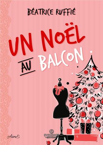 Couverture du livre « Un Noël au balcon » de Beatrice Ruffie aux éditions Evidence Editions