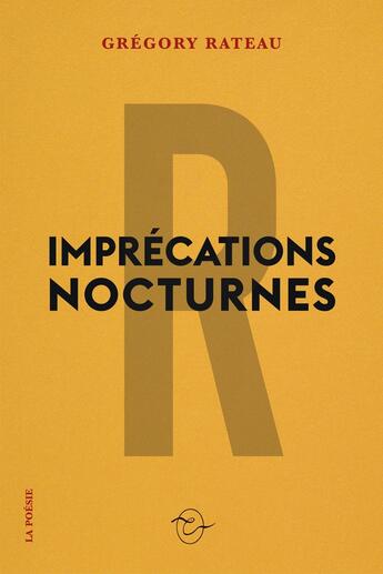 Couverture du livre « Imprécations nocturnes » de Grégory Rateau aux éditions Conspiration