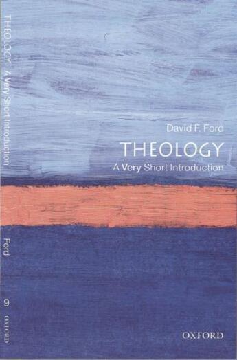 Couverture du livre « Theology: a very short introduction » de Ford David aux éditions Editions Racine