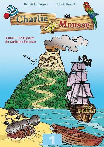 Couverture du livre « L'énigme du capitaine Fracasse - Charlie Mousse, 1 » de Alexis Ramaillo aux éditions Editions Eslaria