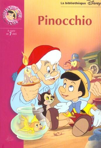 Couverture du livre « La bibliothèque Disney Tome 9 ; Pinocchio » de Disney aux éditions Hachette Jeunesse