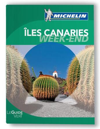 Couverture du livre « Le guide vert week-end ; Canaries (édition 2012) » de Collectif Michelin aux éditions Michelin